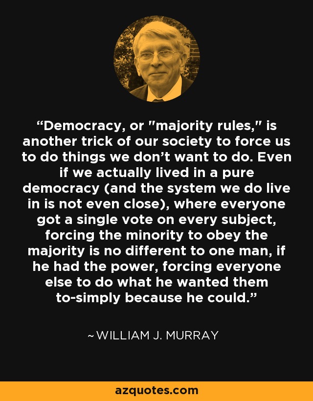 Democracy, or 