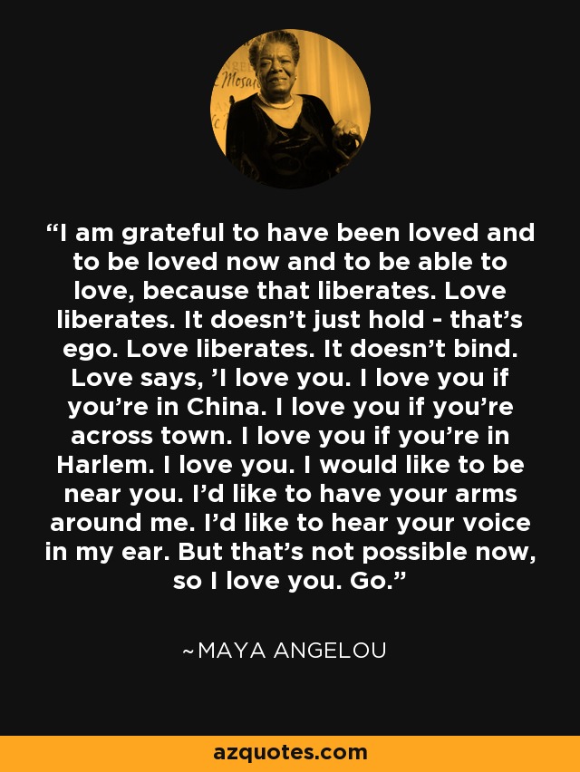 maya angelou quotes about love