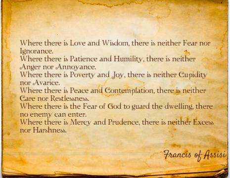 Francis of Assisi picture quote: Where there is Love and Wisdom, there ...