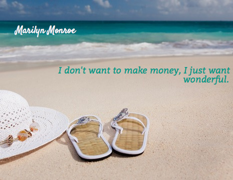 Marilyn Monroe picture quote: I don't want to make money, I just want to...