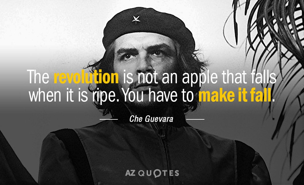TOP 25 QUOTES BY CHE GUEVARA (of 179) | A-Z Quotes