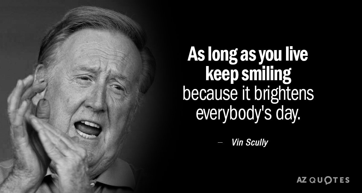 Top 25 Keep Smiling Quotes Of 79 A Z Quotes