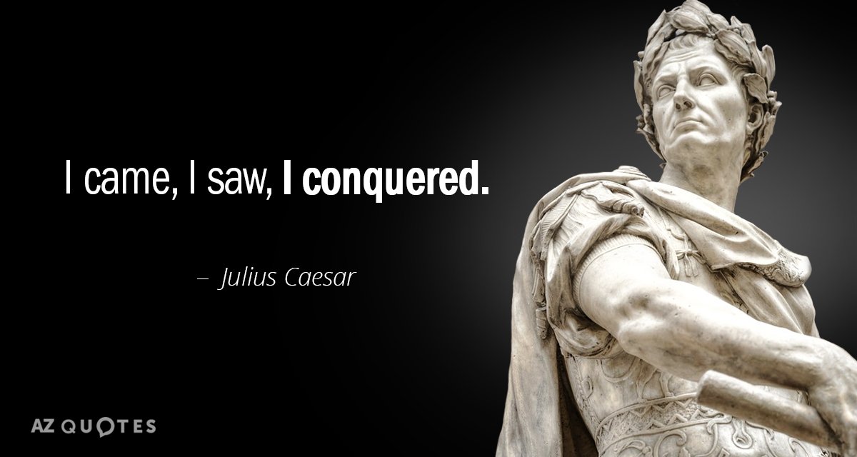 julius caesar quotes thing look bigger from a far