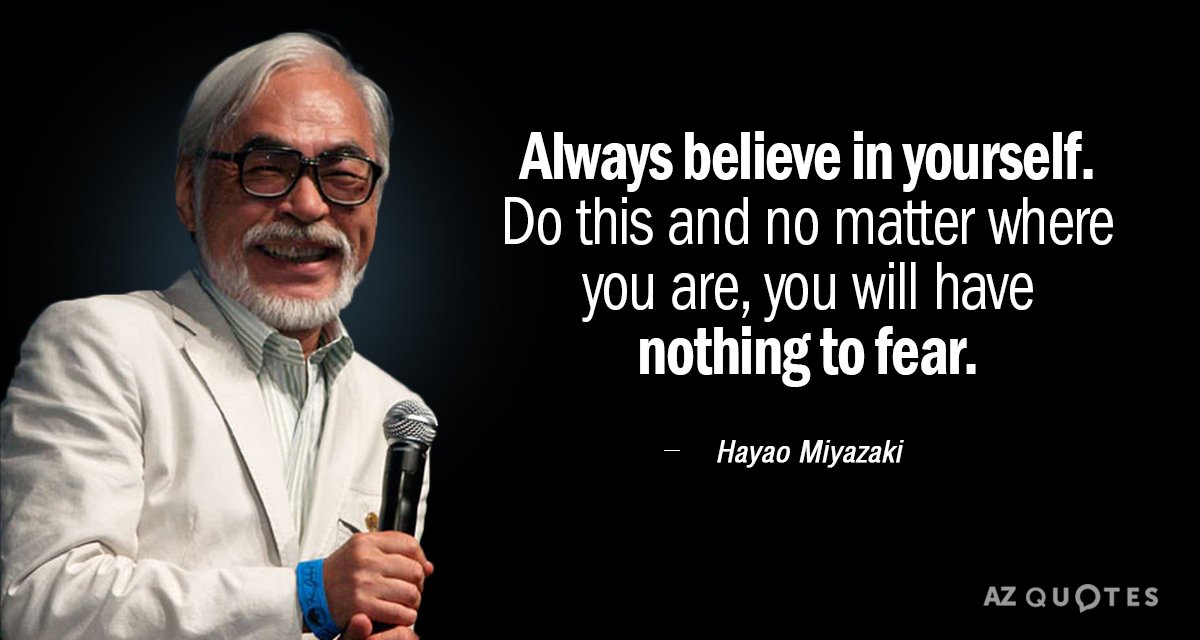 Top 25 Quotes By Hayao Miyazaki Of 105 A Z Quotes