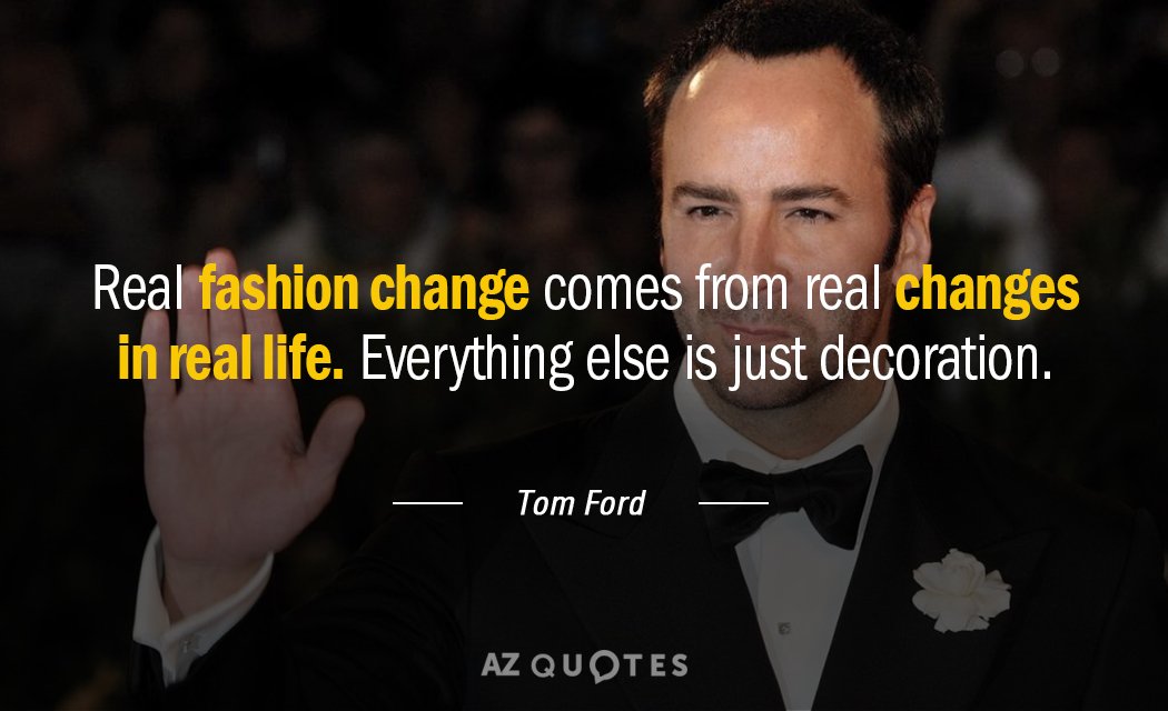 16 Tom Ford Quotes That'll Teach You Everything You Need To Know About Style