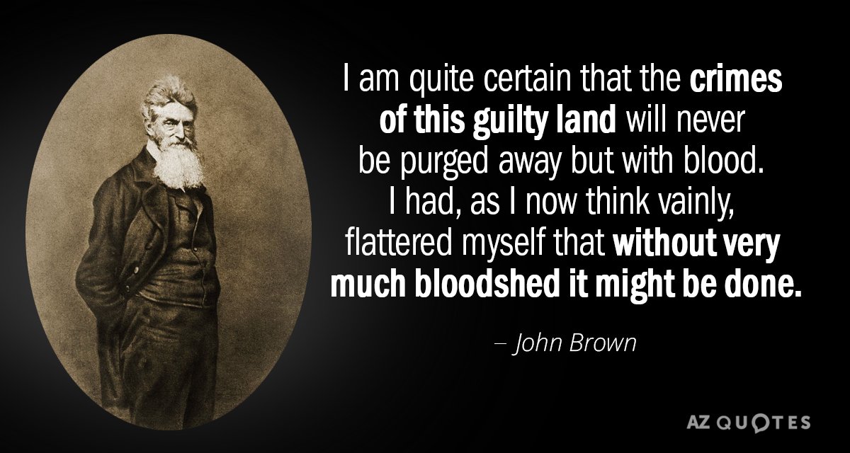 John brown abolitionist quotes