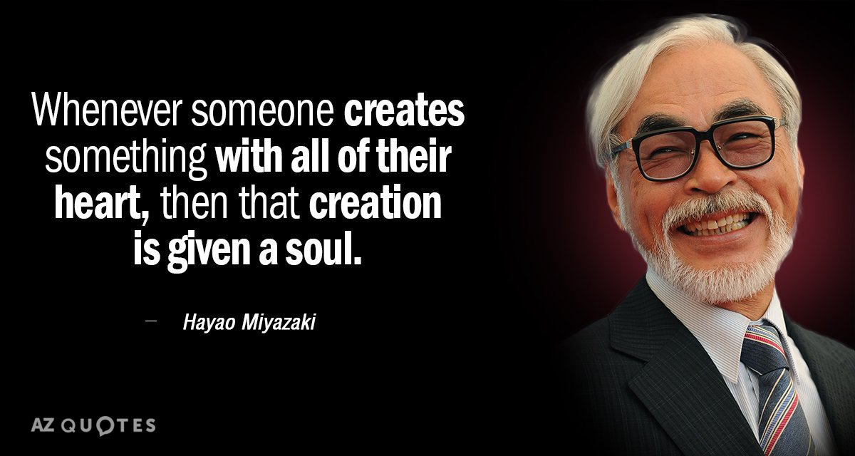 Top 25 Quotes By Hayao Miyazaki Of 105 A Z Quotes