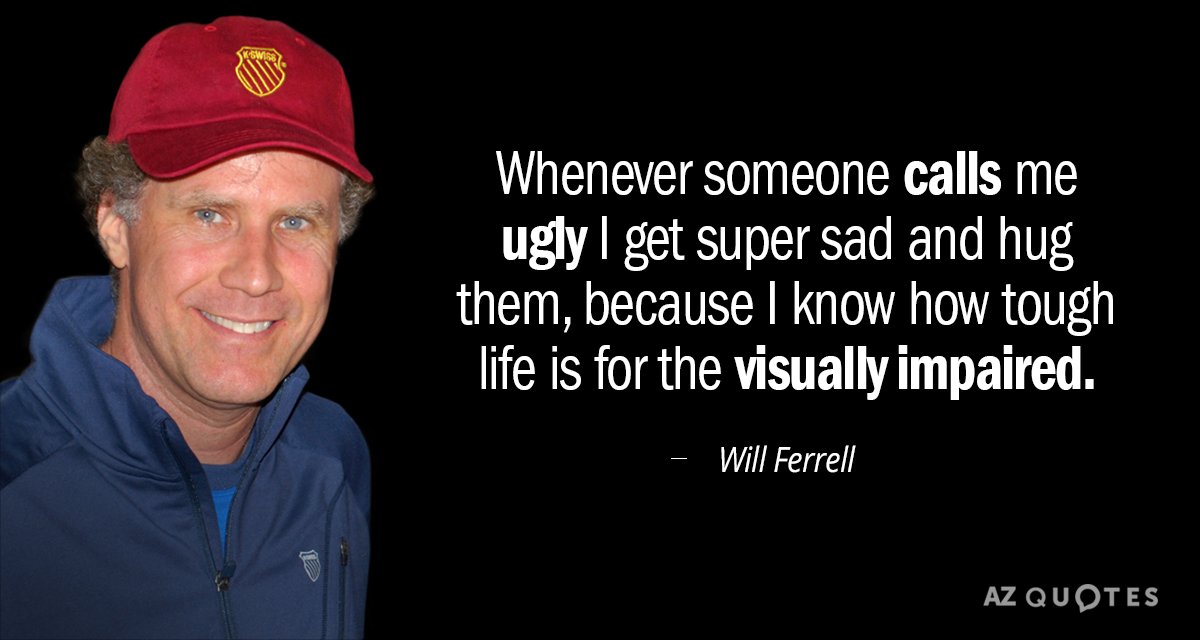 will ferrell funny quotes