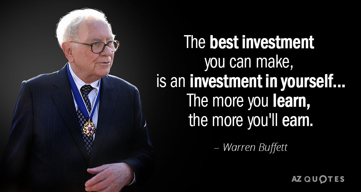 Warren Buffett quote The best investment you can make, is an
