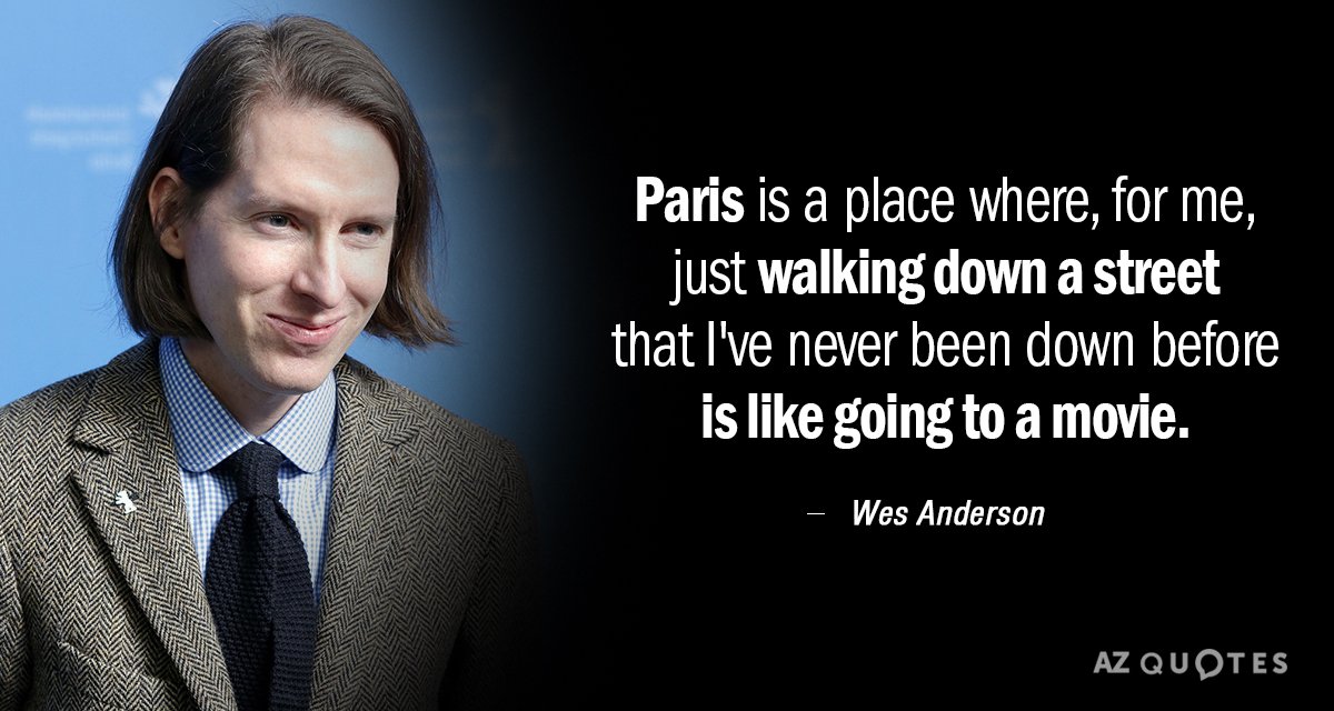 Top 25 Quotes By Wes Anderson Of 63 A Z Quotes