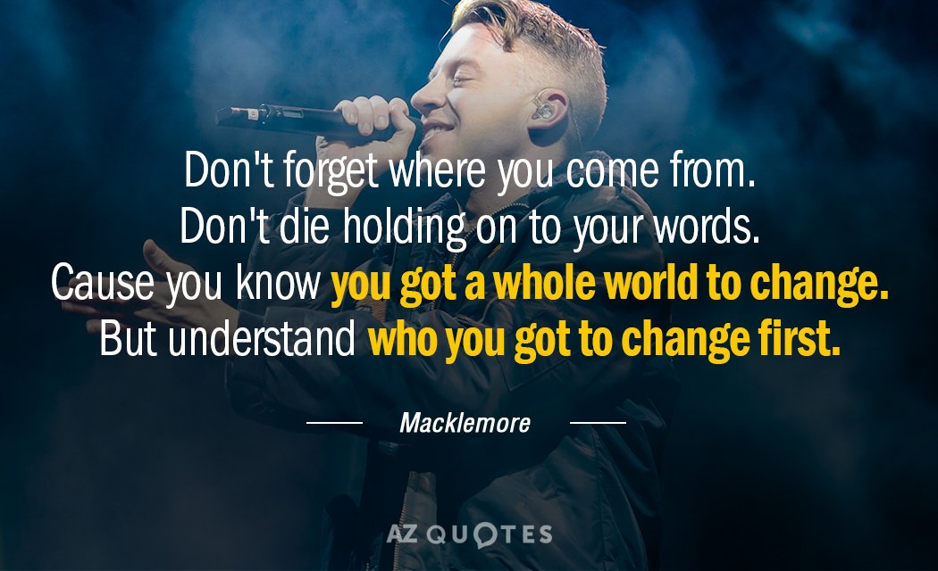Macklemore Growing Up …  Macklemore quotes, Macklemore lyrics